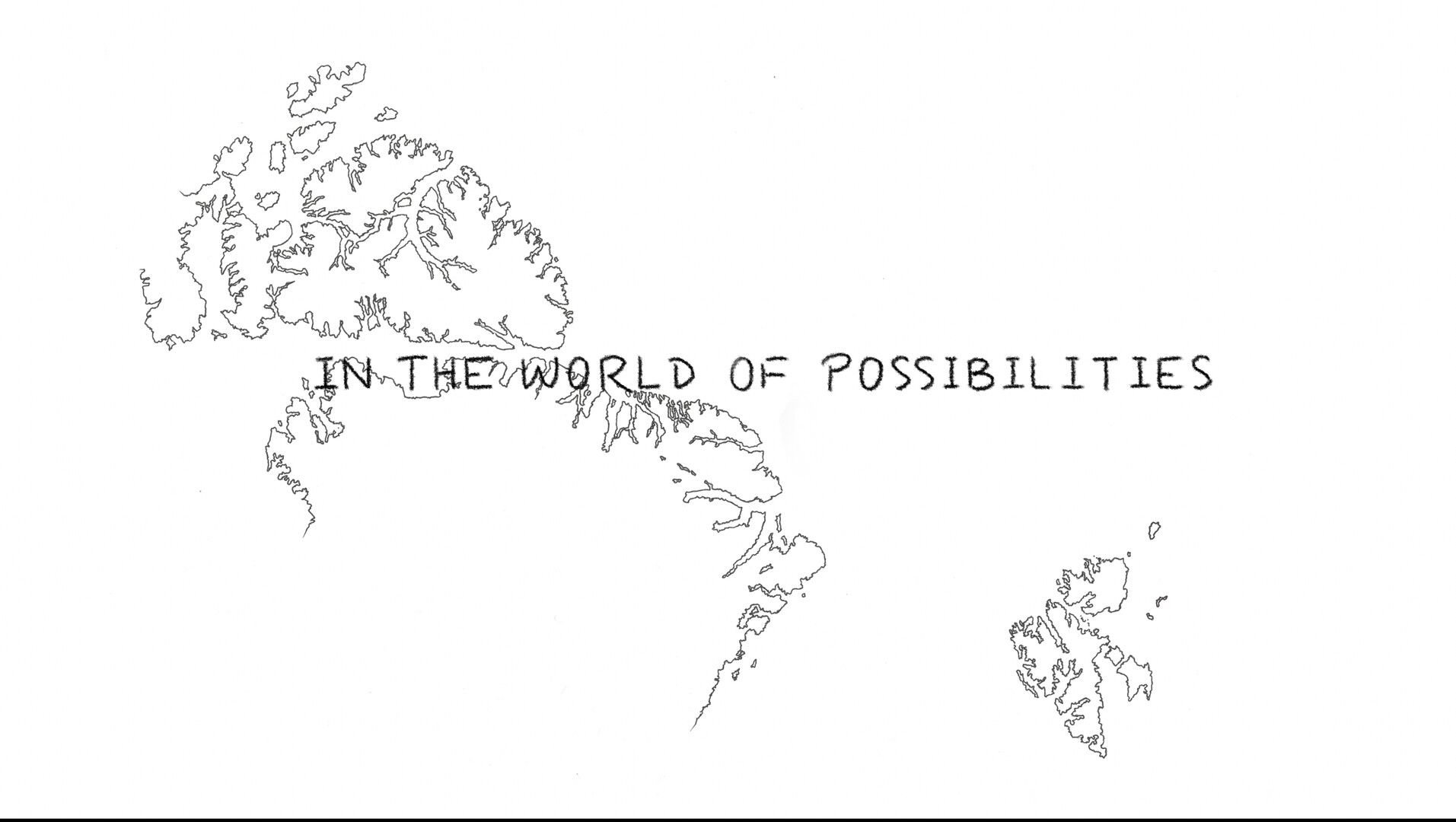 20_In the World of Possibilities